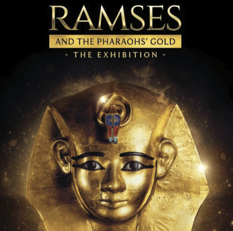 Ramses and the Pharaohs' Gold Exhibition