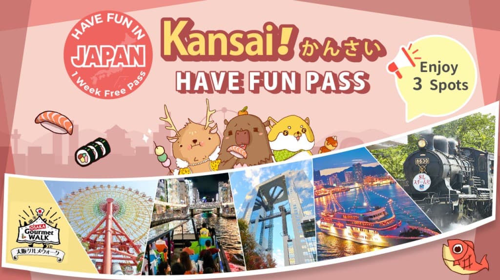 Have Fun in Kansai Pass - 1 Week Free Pass (Have Fun in Kansai Pass (Select 3) + FREE 1 Way Haruka Ticket to Shin-Osaka or Tennoji)